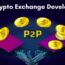 P2P Crypto Exchange Development: Revolutionizing Digital Trading